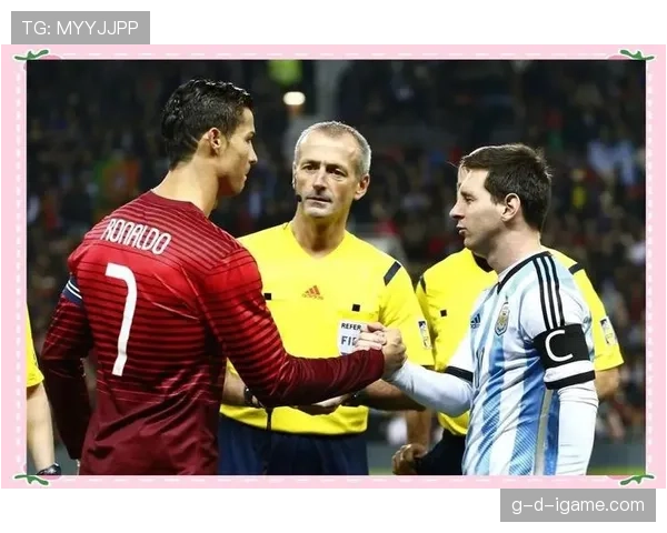 梅西与C罗风格大比拼：技术流与力量派的传奇对决及未来走向分析